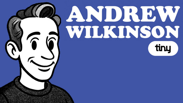 Biography Podcast — How Andrew Wilkinson Runs a $180M Company Working 4 Hours a Day